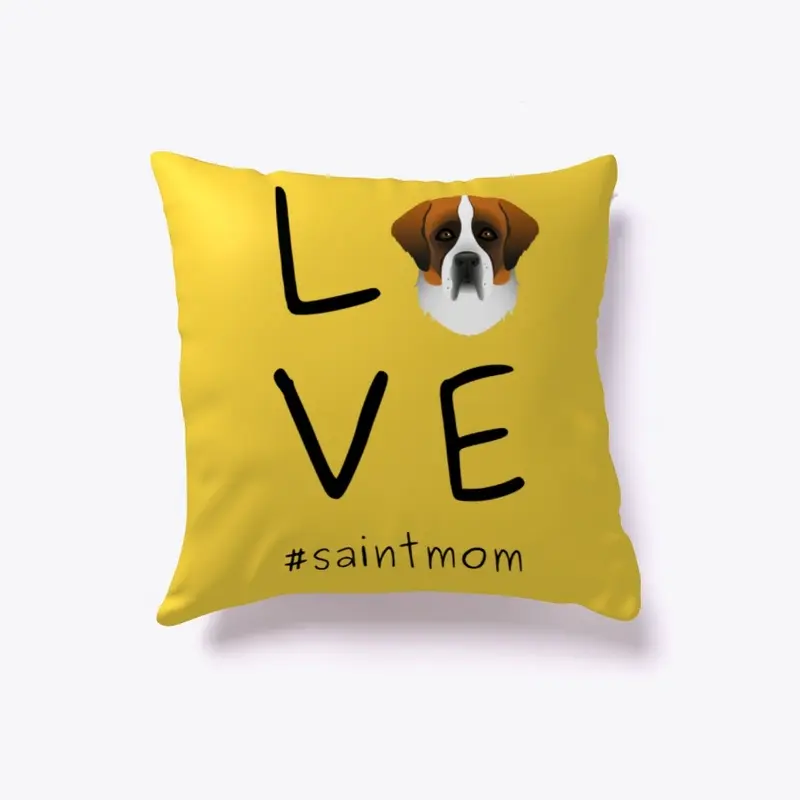 Saint Bernard mom  indoor pillow