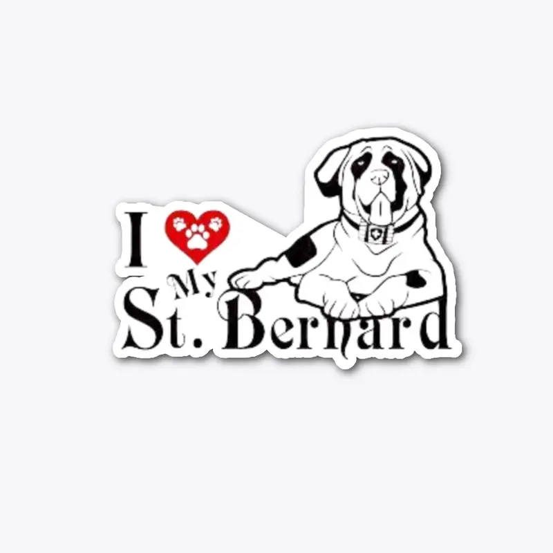 Love my Saint bernard sticker