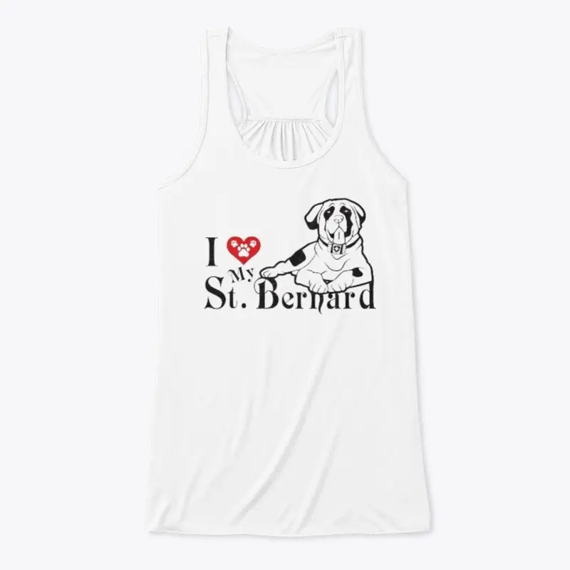 I Love My Saint bernard